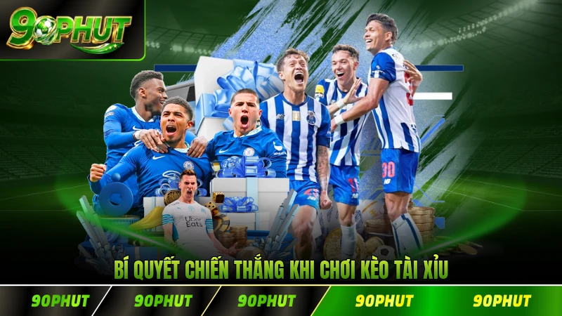 Bí quyết chiến thắng khi chơi kèo tài xỉu