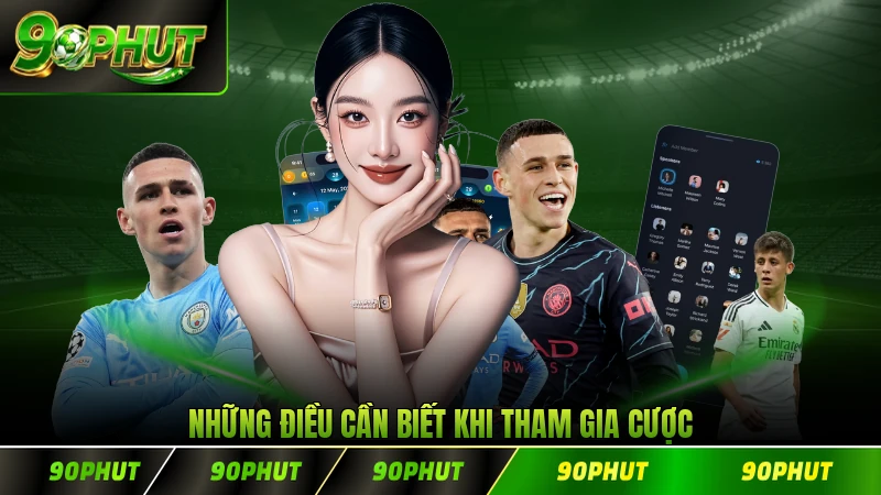 Những điều cần biết khi tham gia cược